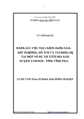 Luận văn đánh giá việc thực hiện chính sách bồi thường hỗ trợ và tái định cư tại một số địa bàn huyện tam đảo tỉnh vĩnh phúc