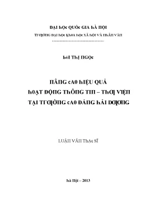 Luận văn nâng cao hiệu quả hoạt động thông tin thư viện tại trường cao đẳng hải dương