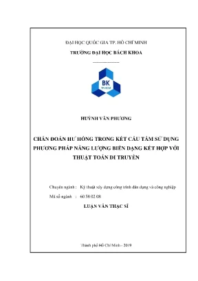 Luận văn thạc sĩ kỹ thuật xây dựng chẩn đoán hư hỏng trong kết cấu tấm sử dụng phương pháp năng lượng biến dạng kết hợp với thuật toán di truyền
