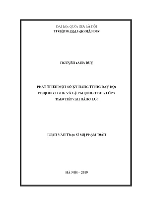 Luận văn phát triển một số kỹ năng trong dạy học phương trình và hệ phương trình lớp 9 theo tiếp cận năng lực