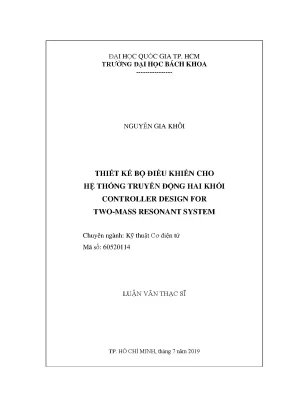 Luận văn thạc sĩ kỹ thuật cơ điện tử thiết kế bộ điều khiển cho hệ thống truyền động hai khối