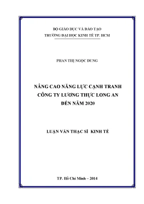 Luận văn nâng cao năng lực cạnh tranh công ty lương thực long an đến năm 2020 luận văn thạc sĩ