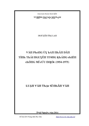 Luận văn văn phòng ủy ban nhân dân tỉnh thái nguyên trong kháng chiến chống mĩ cứu nước 1954 1975