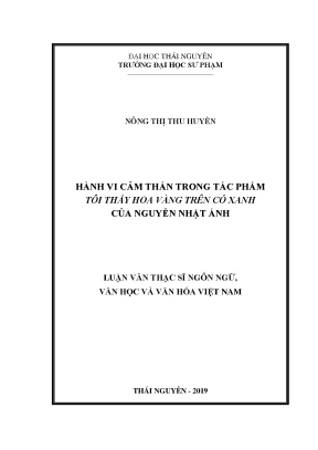 Luận văn hành vi cảm thán trong tác phẩm tôi thấy hoa vàng trên cỏ xanh của nguyễn nhật ánh