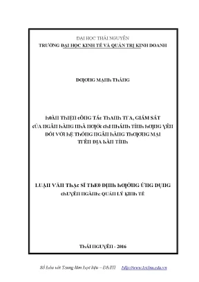 Luận văn hoàn thiện công tác thanh tra giám sát của ngân hàng nhà nước chi nhánh tỉnh hưng yên đối với hệ thống ngân hàng thương mại trên địa bàn tỉnh