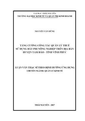 Luận văn tăng cường công tác quản lý thuế sử dụng đất phi nông nghiệp trên địa bàn huyện tam đảo tỉnh vĩnh phúc