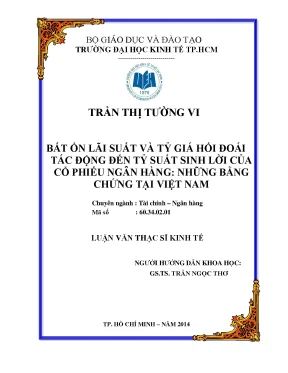 Luận văn bất ổn lãi suất và tỷ giá hối đoái tác động đến tỷ suất sinh lời của cổ phiếu ngân hàng những bằng chứng tại việt nam