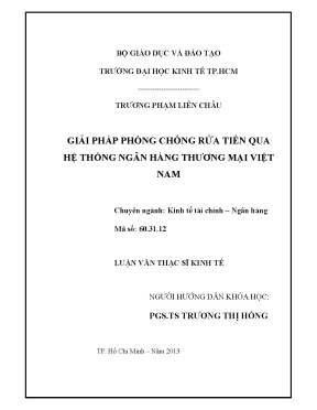 Luận văn giải pháp phòng chống rửa tiền qua hệ thống ngân hàng thương mại việt nam luận văn thạc sĩ