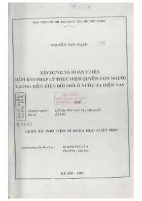 Luận án phó tiến sĩ khoa học luật học xây dựng và hoàn thiện đảm bảo pháp lý thực hiện quyền con người trong điều kiện đổi mới ở nước ta hiện nay
