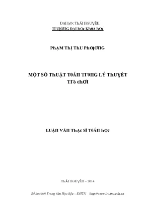 Luận văn một số thuật toán trong lý thuyết trò chơi