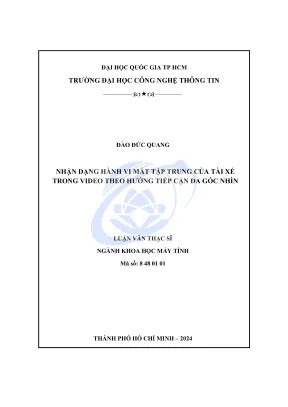 Luận văn thạc sĩ khoa học máy tính nhận dạng hành vi mất tập trung của tài xế trong video theo hướng tiếp cận đa góc nhìn
