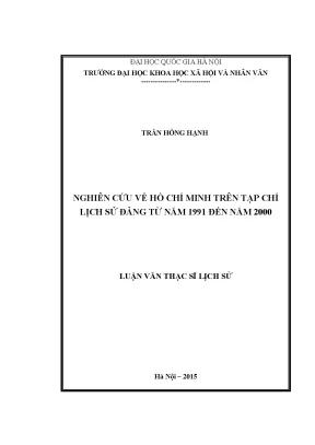 Luận văn thạc sĩ nghiên cứu về hồ chí minh trên tạp chí lịch sử đảng từ năm 1991 đến năm 2000