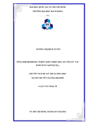 Luận văn thạc sĩ kỹ thuật hóa học tổng hợp biodiesel ở điều kiện nhiệt độ cao với xúc tác base rắn ca och2ch32