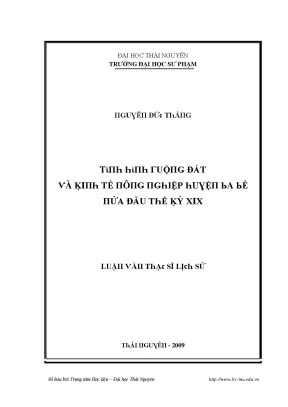 Luận văn tình hình ruộng đất và kinh tế nông nghiệp huyện ba bể nửa đầu thế kỷ xix