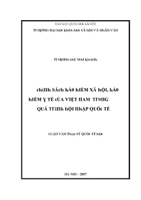 Luận văn chính sách bảo hiểm xã hội bảo hiểm y tế của việt nam trong quá trình hội nhập quốc tế