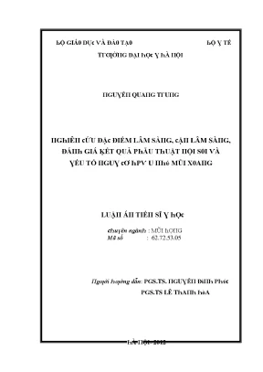 Luận văn nghiên cứu đặc điểm lâm sàng cận lâm sàng đánh giá kết quả phẫu thuật nội soi và yếu tố nguy cơ hpv u nhú mũi xoang