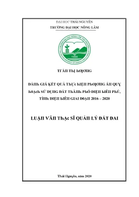 Luận văn đánh giá kết quả thực hiện phương án quy hoạch sử dụng đất thành phố điện biên phủ tỉnh điện biên giai đoạn 2016 2020