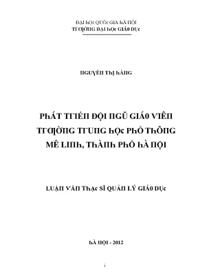 Luận văn phát triển đội ngũ giáo viên trường trung học phổ thông mê linh thành phố hà nội