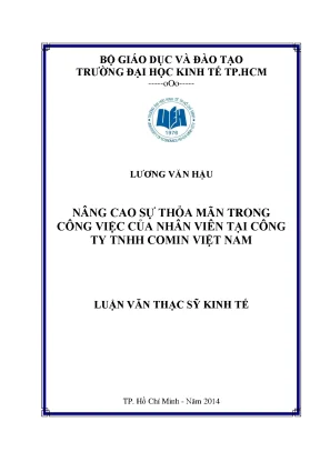 Luận văn nâng cao sự thỏa mãn trong công việc của nhân viên tại công ty tnhh comin việt nam luận văn thạc sĩ