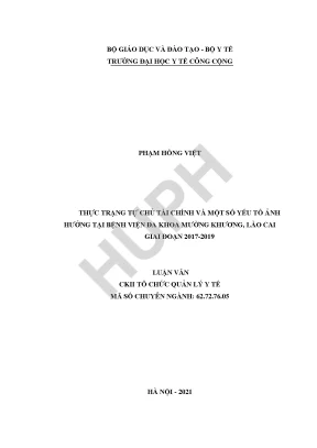 Thực trạng tự chủ tài chính và một số yếu tố ảnh hưởng tại bệnh viện đa khoa mường khương lào cai giai đoạn 2017 2019