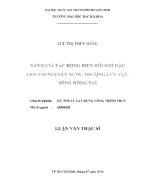 Luận văn thạc sĩ kỹ thuật xây dựng đánh giá tác động biến đổi khí hậu lên tài nguyên nước thượng lưu vực sông đồng nai