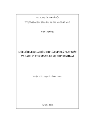Luận văn mối liên hệ giữa niềm tin vào giáo lý phật giáo và hành vi ứng xử của bố mẹ đối vớin cái