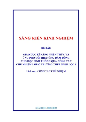 Giáo dục kĩ năng nhận thức và ứng phó với hiệu ứng đám đông cho học sinh thông qua công tác chủ nhiệm ở trường thpt nghi lộc 4