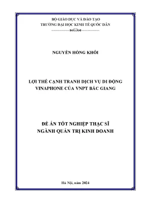 Luận văn thạc sĩ quản trị kinh doanh lợi thế cạnh tranh dịch vụ di động vinaphone của vnpt bắc giang