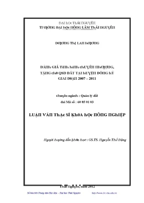 Luận văn đánh giá tình hình chuyển nhượng tặng cho quyền sử dụng đất tại huyện đồng hỷ giai đoạn 2007 2011