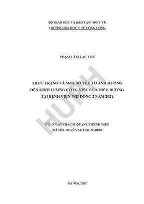 Thực trạng và một số yếu tố ảnh hưởng đến khối lượng công việc của điều dưỡng tại bệnh viện nhi đồng 2 năm 2021