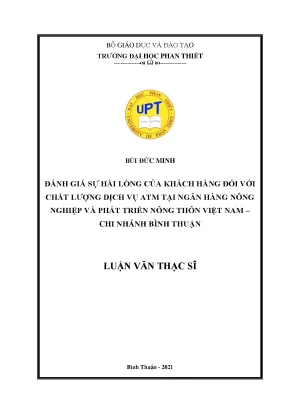 Đánh giá sự hài lòng của khách hàng đối với chất lượng dịch vụ atm tại ngân hàng nông nghiệp và phát triển nông thôn việt nam chi nhánh bình thuận