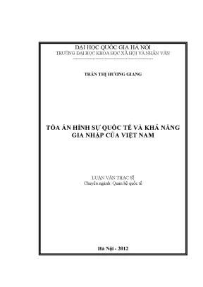 Luận văn thạc sĩ tòa án hình sự quốc tế và khả năng gia nhập của việt nam