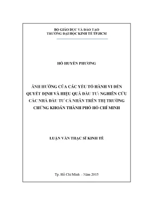 Luận văn ảnh hưởng của các yếu tố hành vi đến quyết định và hiệu quả đầu tư nghiên cứu các nhà đầu tư cá nhân trên thị trường chứng khoán thành phố hồ chí minh