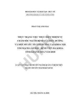 Thực trạng việc thực hiện nhiệm vụ chăm sóc người bệnh của điều dưỡng và một số yếu tố ảnh hưởng tại khoa nội tim mạch lão học bệnh viện đa khoa tỉnh khánh hòa năm 2018