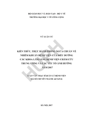 Kiến thức thực hành phòng ngừa chuẩn về nhiễm khuẩn bệnh viện của điều dưỡng các khoa lâm sàng bệnh viện châm cứu trung ương và các yếu tố ảnh hưởng năm 2017