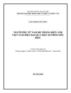 Luận văn thạc sĩ lý luận lịch sử và phê bình điện ảnh truyền hình người phụ nữ nam bộ trong điện ảnh việt nam hiện đại qua một số phim tiêu biểu