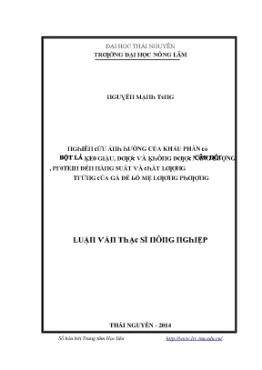 Luận văn nghiên cứu ảnh hưởng của khẩu phần có bột lá keo giậu được và không được cân đối năng lượng protein đến năng suất và chất lượng trứng của gà đẻ bố mẹ lương phượng