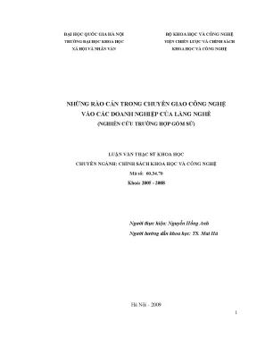 Luận văn thạc sĩ những rào cản trong chuyển giao công nghệ vào các doanh nghiệp của làng nghề nghiên cứu trường hợp gốm sứ