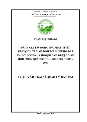 Luận văn đánh giá tác động của phát triển khu kinh tế vân đồn tới sử dụng đất và đời sống của người dân huyện vân đồn tỉnh quảng ninh giai đoạn 2017 2019