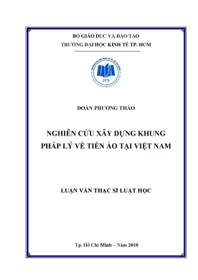 Luận văn nghiên cứu xây dựng khung pháp lý về tiền ảo tại việt nam
