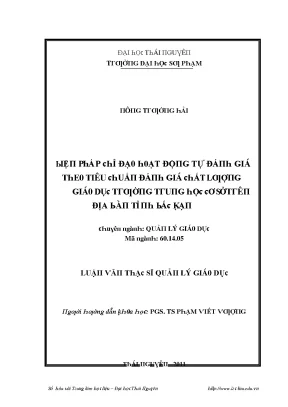 Luận văn biện pháp chỉ đạo hoạt động tự đánh giá theo tiêu chuẩn đánh giá chất lượng giáo dục trường trung học cơ sở trên địa bàn tỉnh bắc kạn