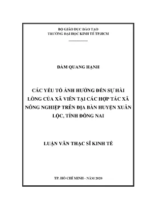 Luận văn các yếu tố ảnh hưởng đến sự hài lòng của xã viên tại các hợp tác xã nông nghiệp trên địa bàn huyện xuân lộc tỉnh đồng nai