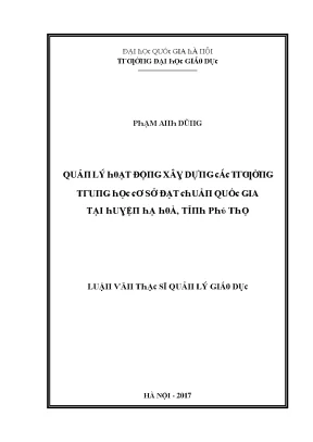 Luận văn quản lý hoạt động xây dựng các trường trung học cơ sở đạt chuẩn quốc gia tại huyện hạ hoà tỉnh phú thọ
