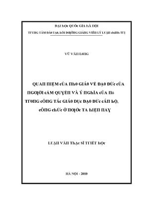 Luận văn quan niệm của nho giáo về đạo đức của người cầm quyền và ý nghĩa của nó trong công tác giáo dục đạo đức cán bộ công chức ở nước ta hiện nay