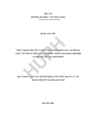 Thực trạng thu hút và duy trì nguồn nhân lực tại trung tâm y tế xã vĩnh châu tỉnh sóc trăng giai đoạn 2028 2020 và một số yếu tố ảnh hưởng