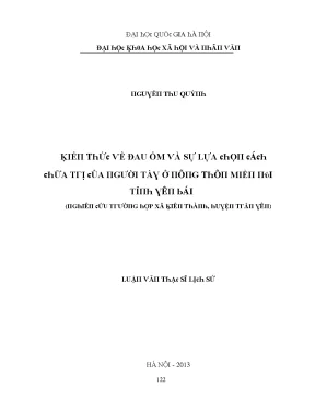 Luận văn kiến thức về đau ốm và sự lựa chọn cách chữa trị của người tày ở nông thôn miền núi tỉnh yên bái nghiên cứu trường hợp xã kiên thành huyện trấn yên