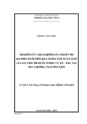 Luận văn nghiên cứu ảnh hưởng của nhiệt độ chuồng nuôi đến khả năng sản xuất thịt của gà ross 308 nuôi trong vụ hè thu tại phú lương thái nguyên