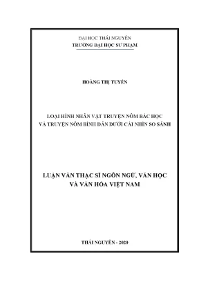 Luận văn loại hình nhân vật truyện nôm bác học và truyện nôm bình dân dưới cái nhìn so sánh