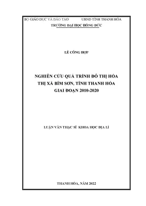 Luận văn nghiên cứu quá trình đô thị hóa thị xã bỉm sơn tỉnh thanh hóa giai đoạn 2010 2020