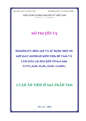 Luận văn nghiên cứu điều chế và sử dụng một số hợp chất chitosan biến tính để tách và làm giàu các nguyên tố hóa học u vi cu ii pb ii zn ii và cd ii